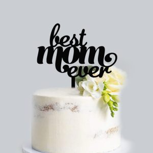 Best Mom Ever