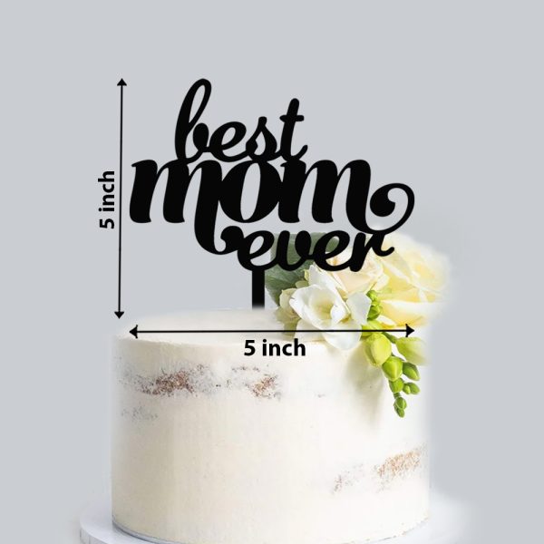 Best Mom Ever
