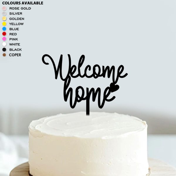 Welcome Home Cake Topper