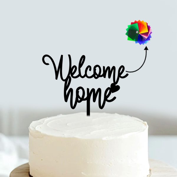 Welcome Home Cake Topper